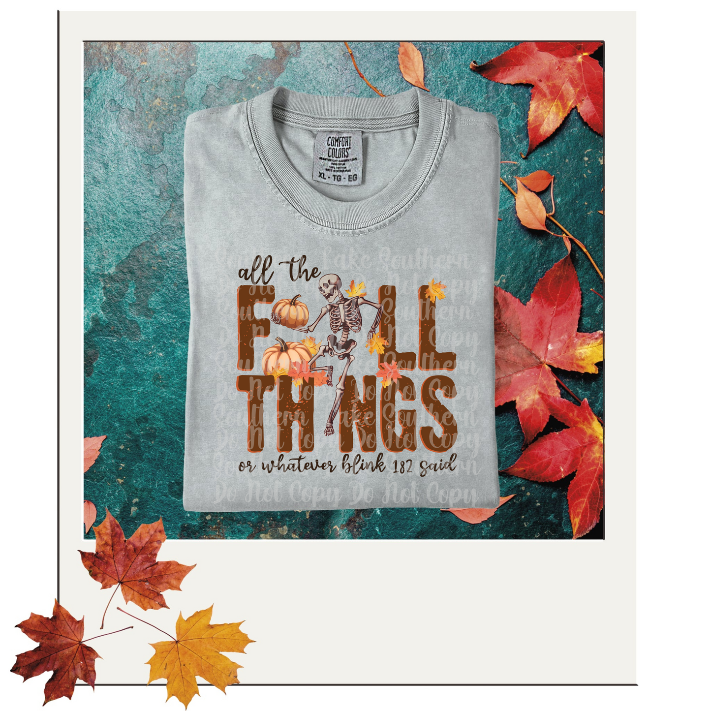 All The Fall Things DTF Single Print