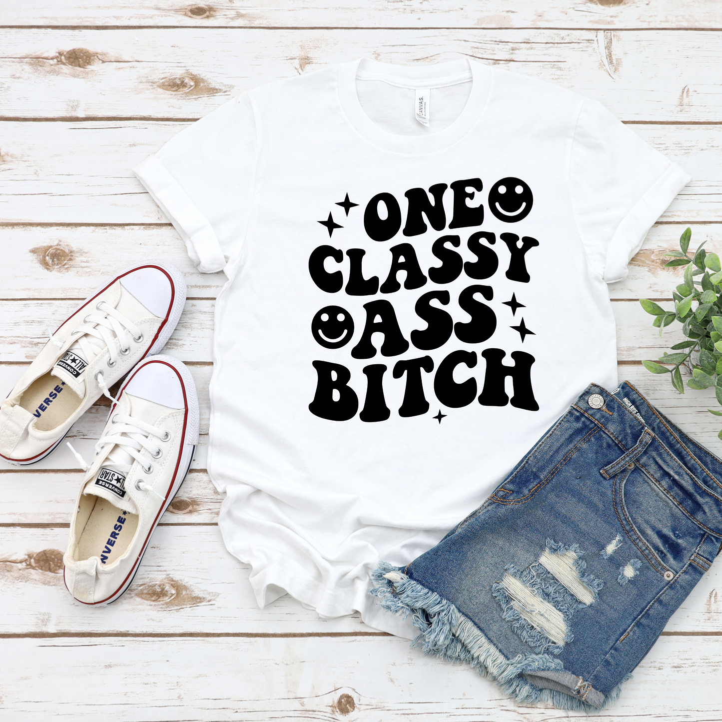 One Classy A** B****