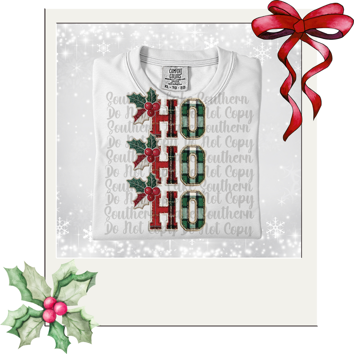 Ho Ho Ho with Holly DTF Single Print