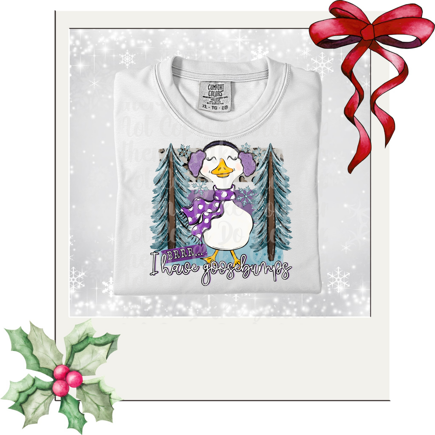 Brrr I have Goosebumps DTF Single Print