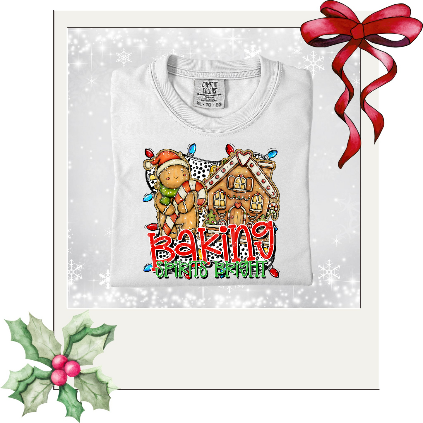 Baking Spirits Bright Gingerbread DTF Single Print