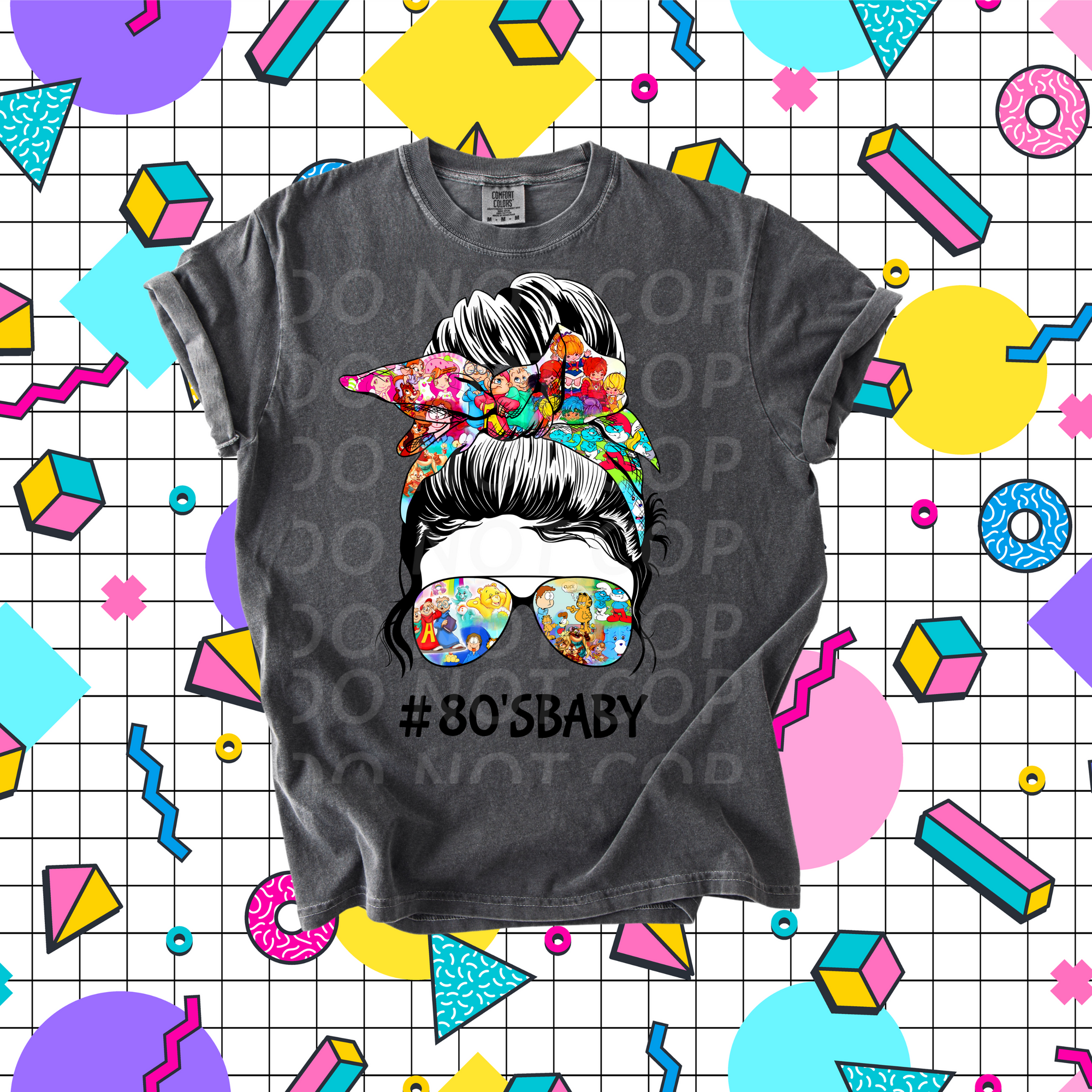 #80's Baby Mom Bun...DTF Single Print