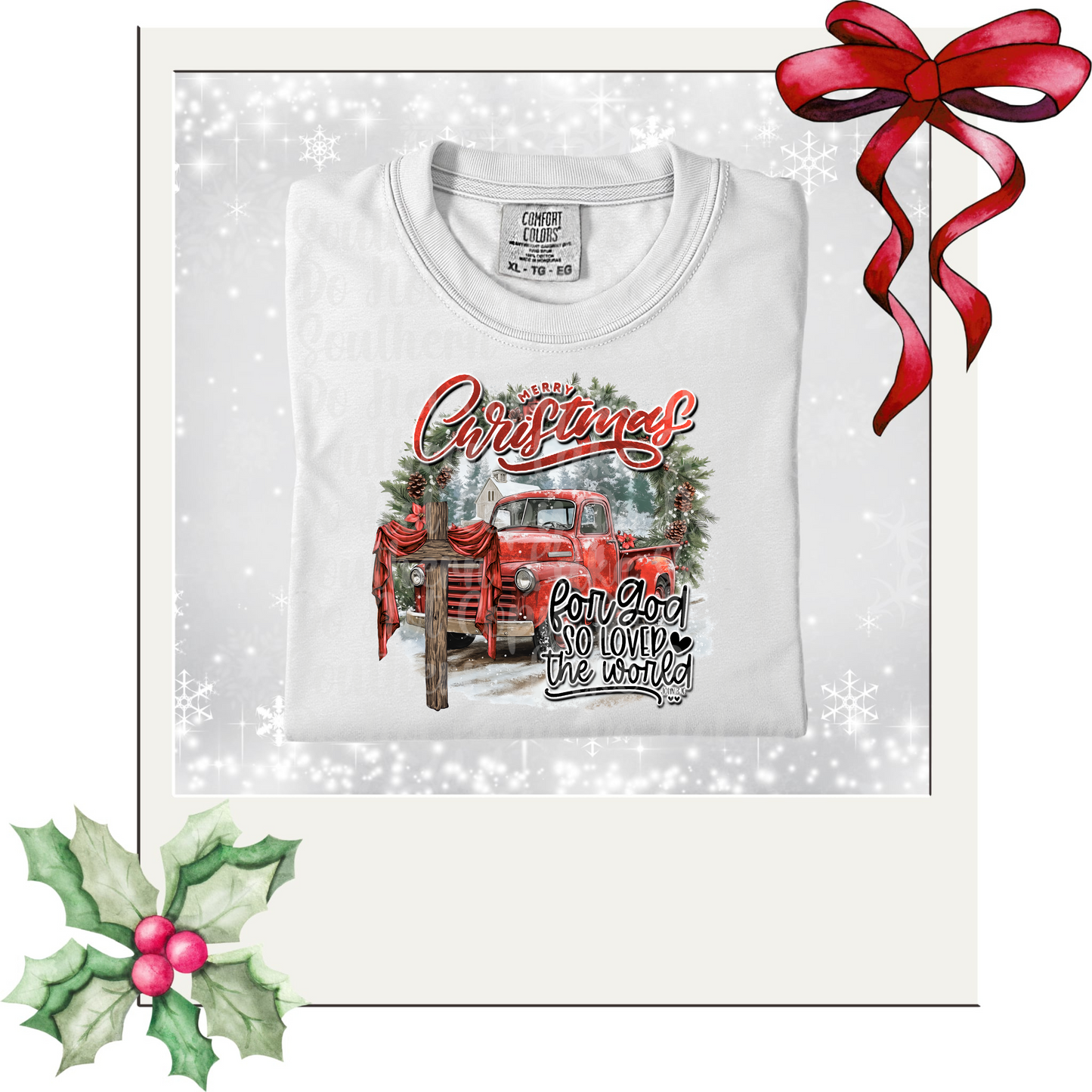 Merry Christmas for God so Loved the World DTF Single Print