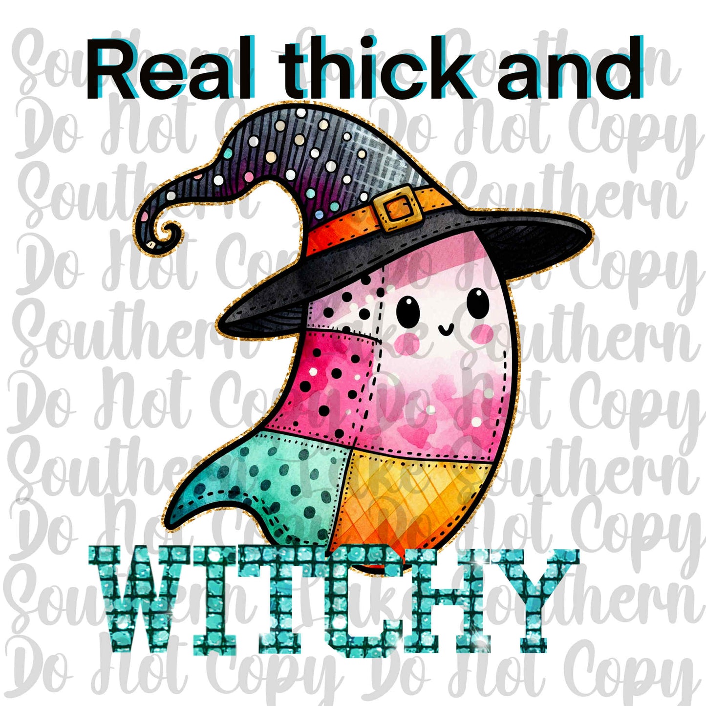 Real Thick and Witchy Digital