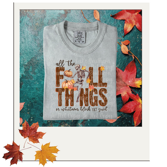 All The Fall Things DTF Single Print