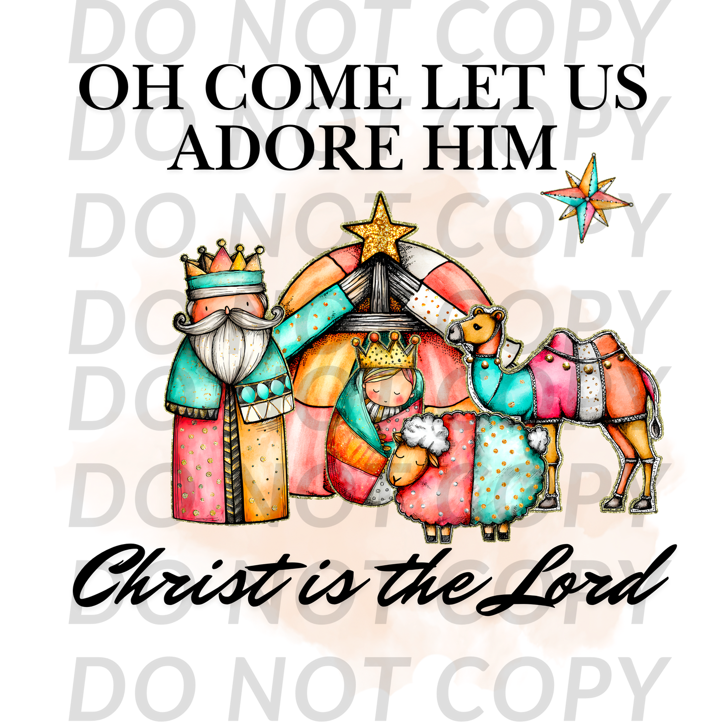 Oh Come Let Us Adore Him Christ is the Lord Digital