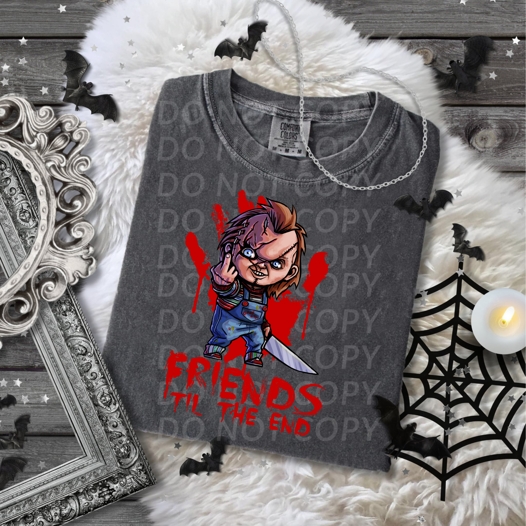 Friends Til the End...DTF Single Print