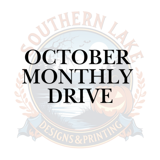 October Monthly Drive