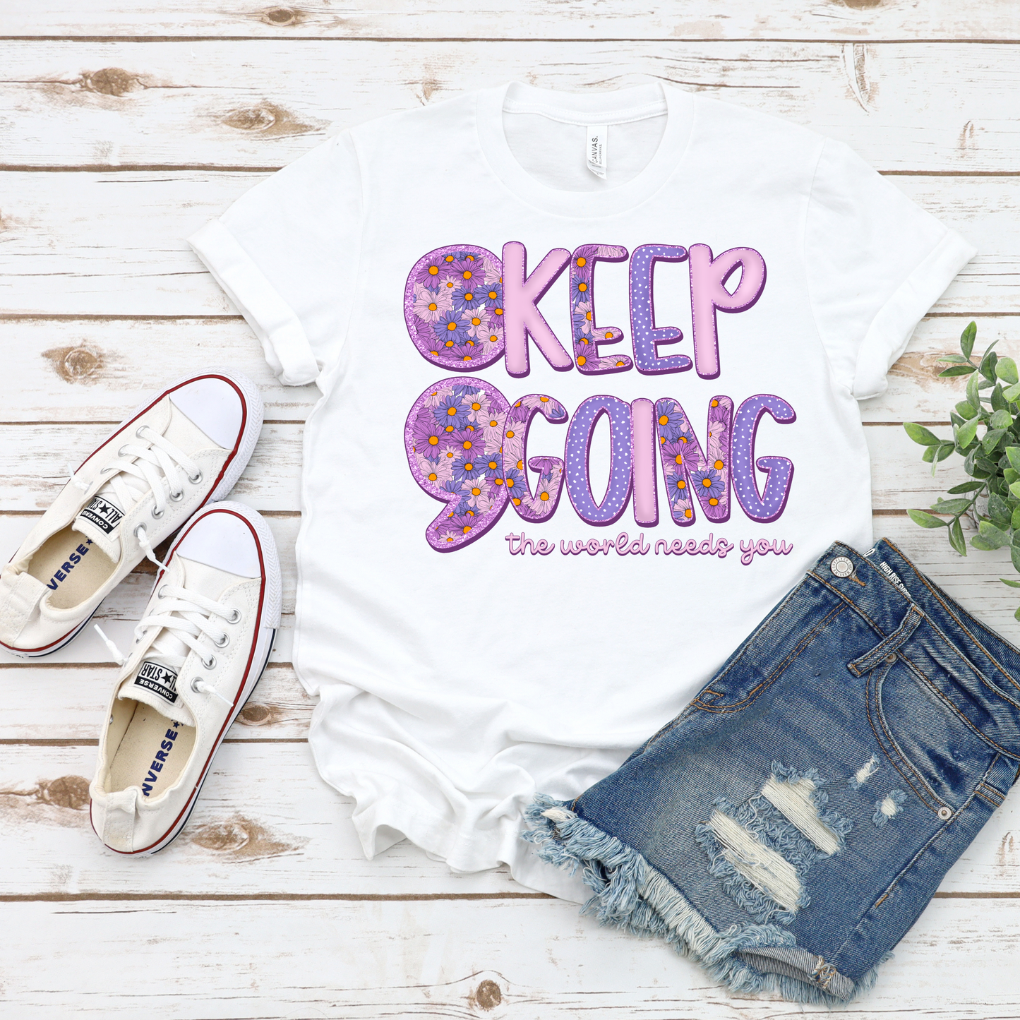 Keep Going The World Needs You