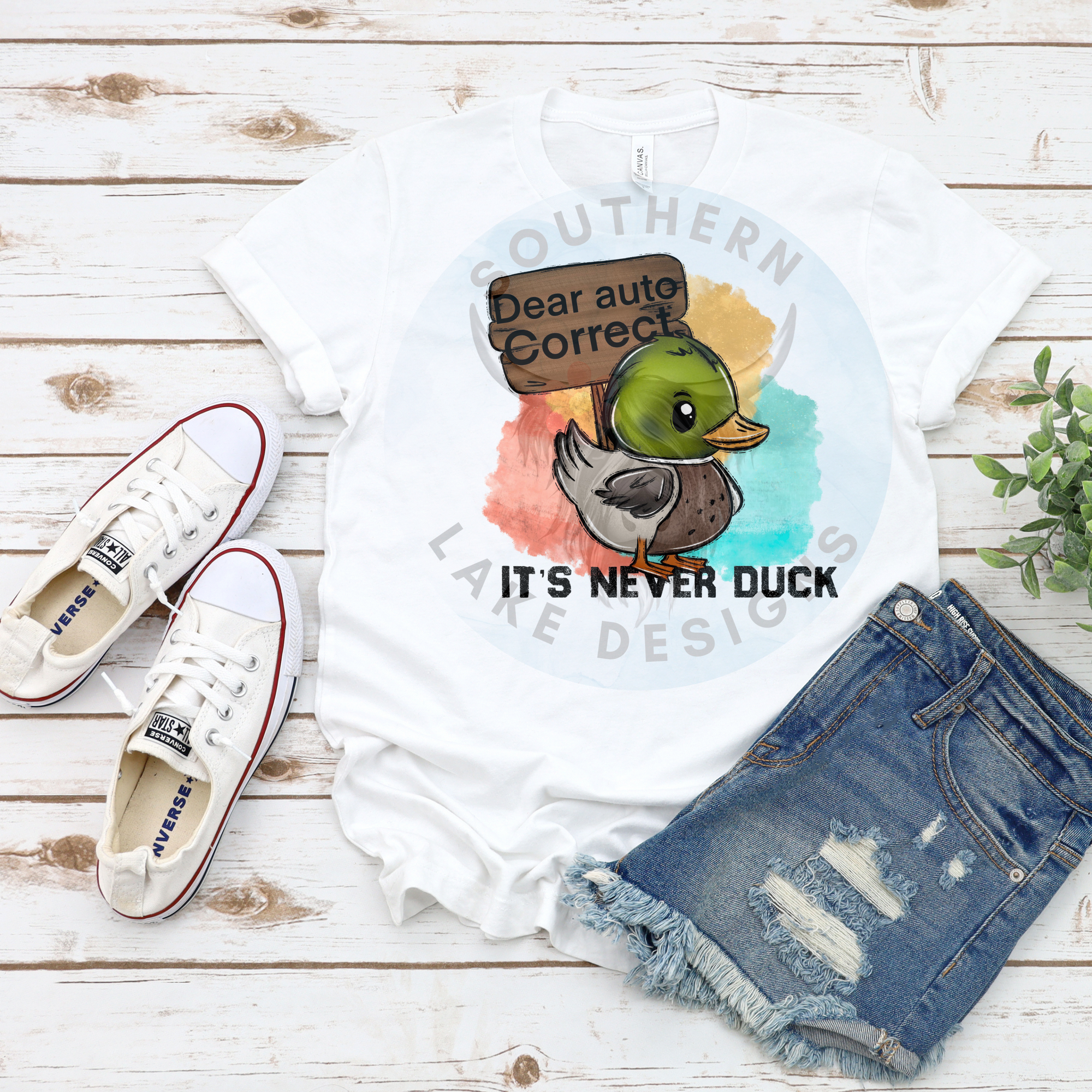Dear Auto Correct It's Never Duck DTF Single Print