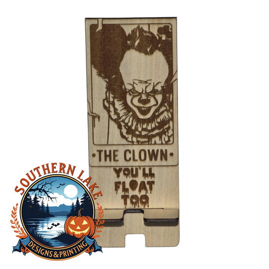 The clown You'll Float Too Phone Stand