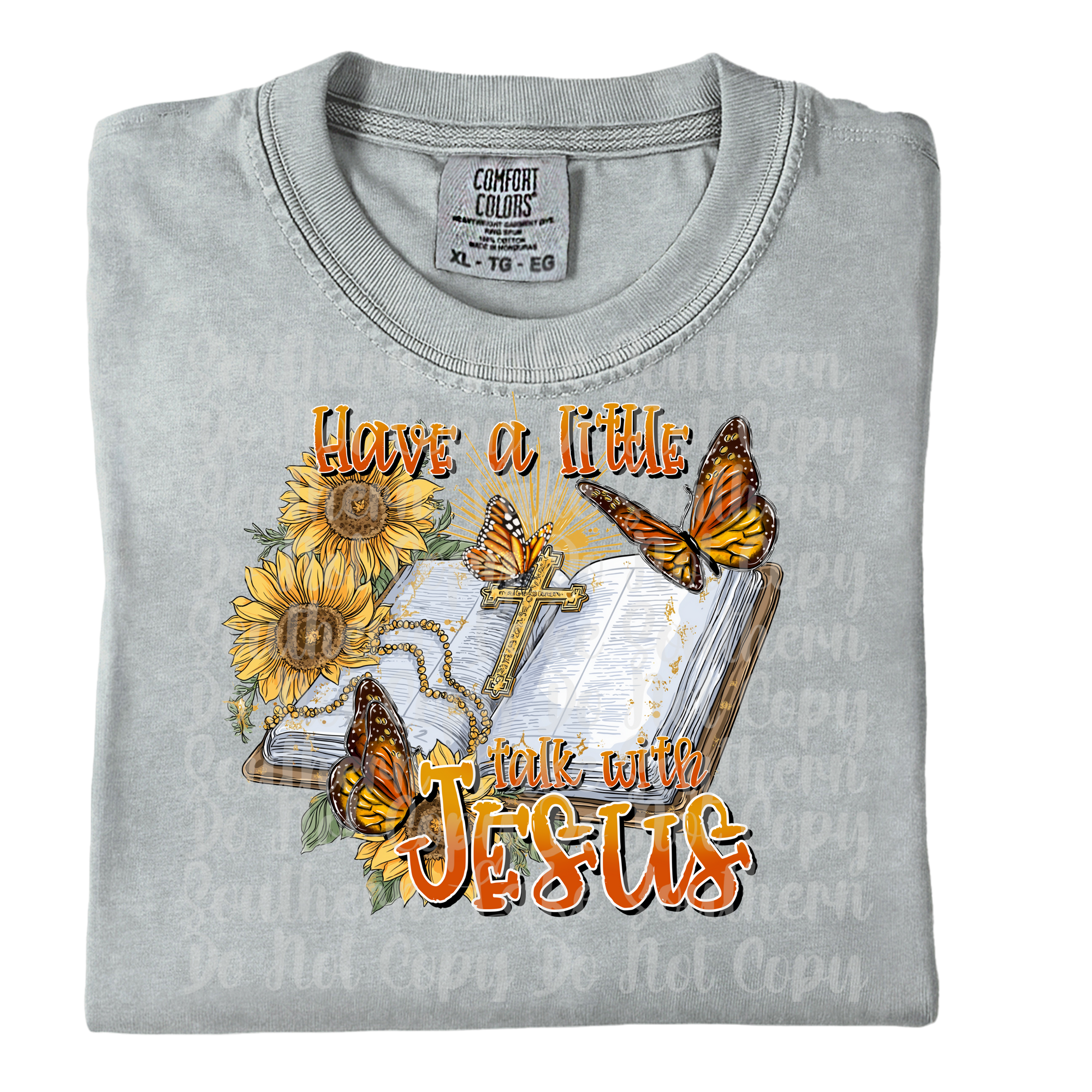 Have A Little Talk With Jesus Single DTF Print