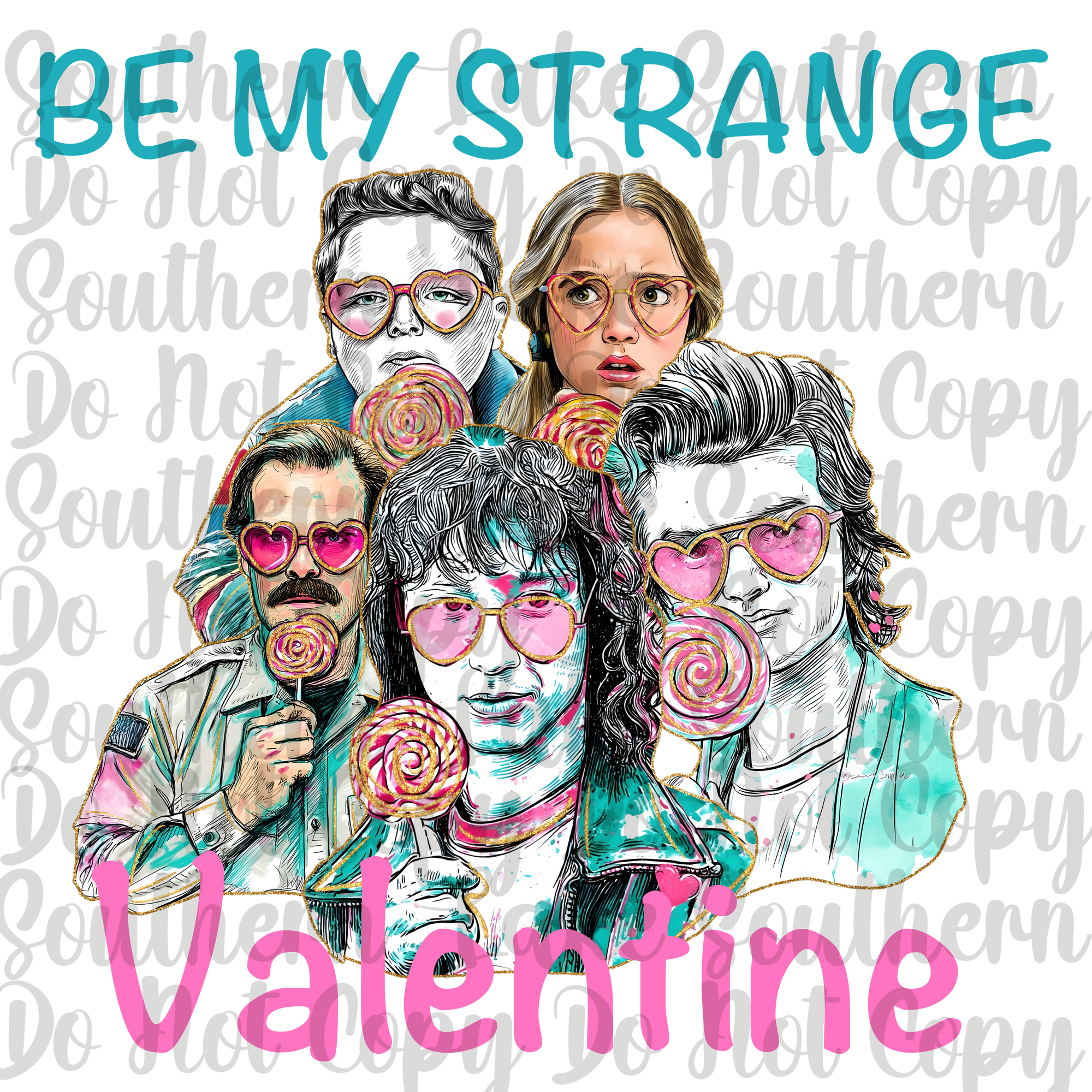 Be My Strange Valentine Digital Design