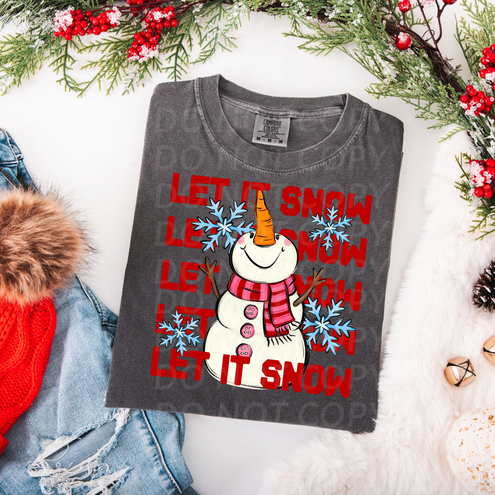 Let it Snow ...DTF Single Print