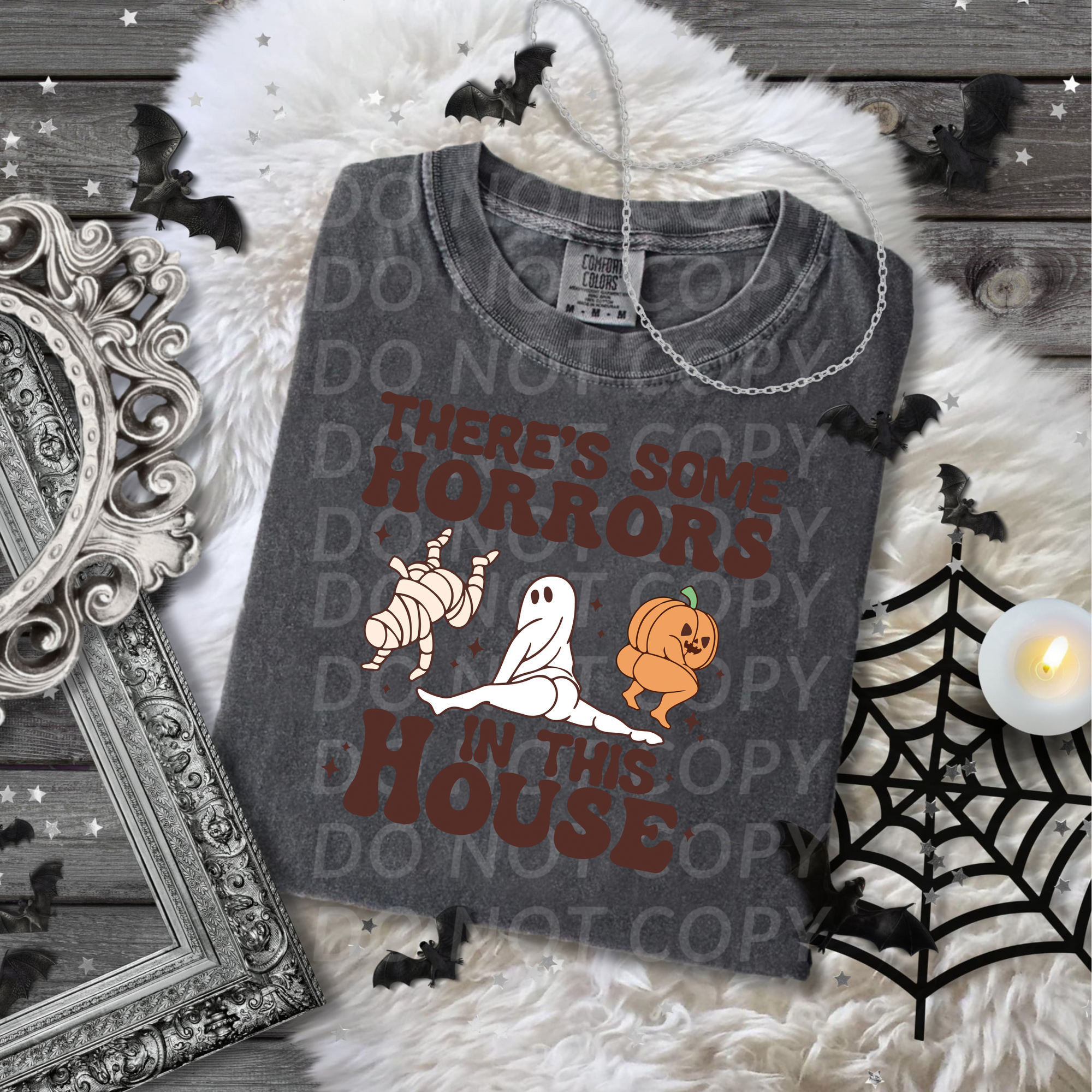There's some Horrors in this House (Brown Print)...DTF Single Print