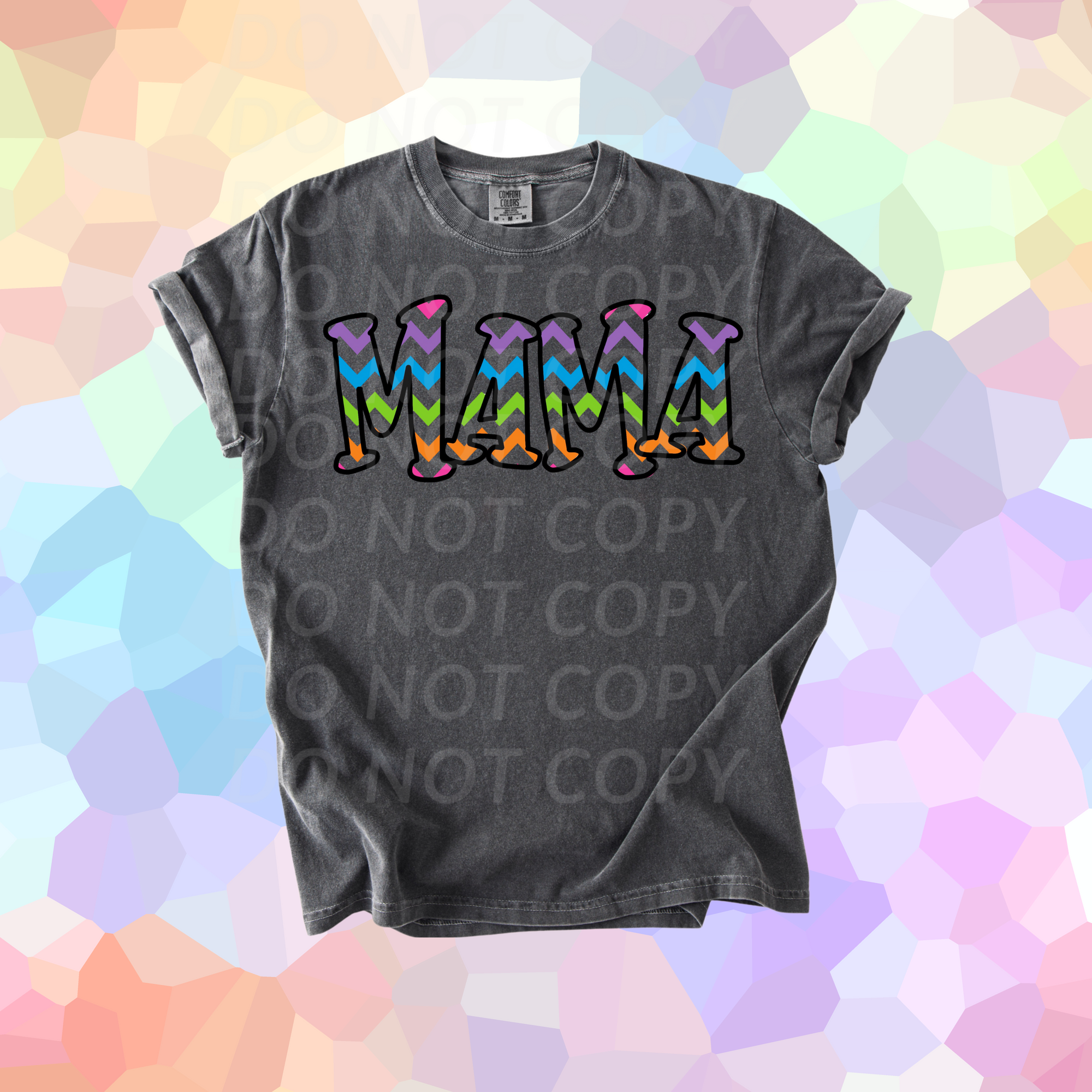 Colorful Mama... DTF Single Print