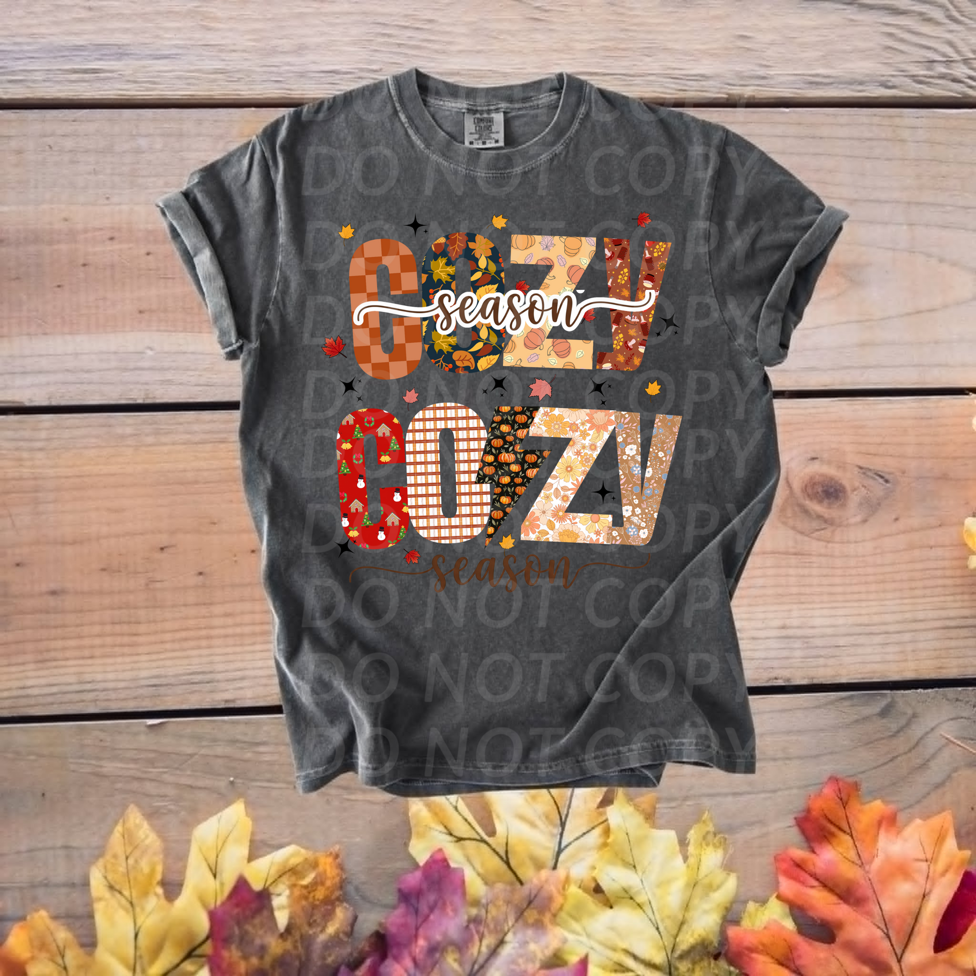 Cozy Cozy Season...DTF Single Print