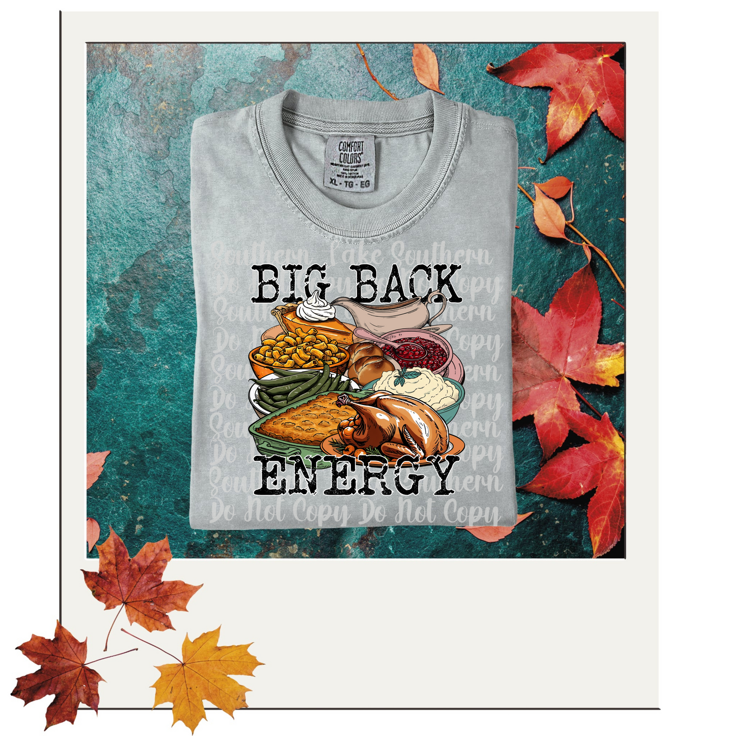 Big Back Energy DTF Single Print