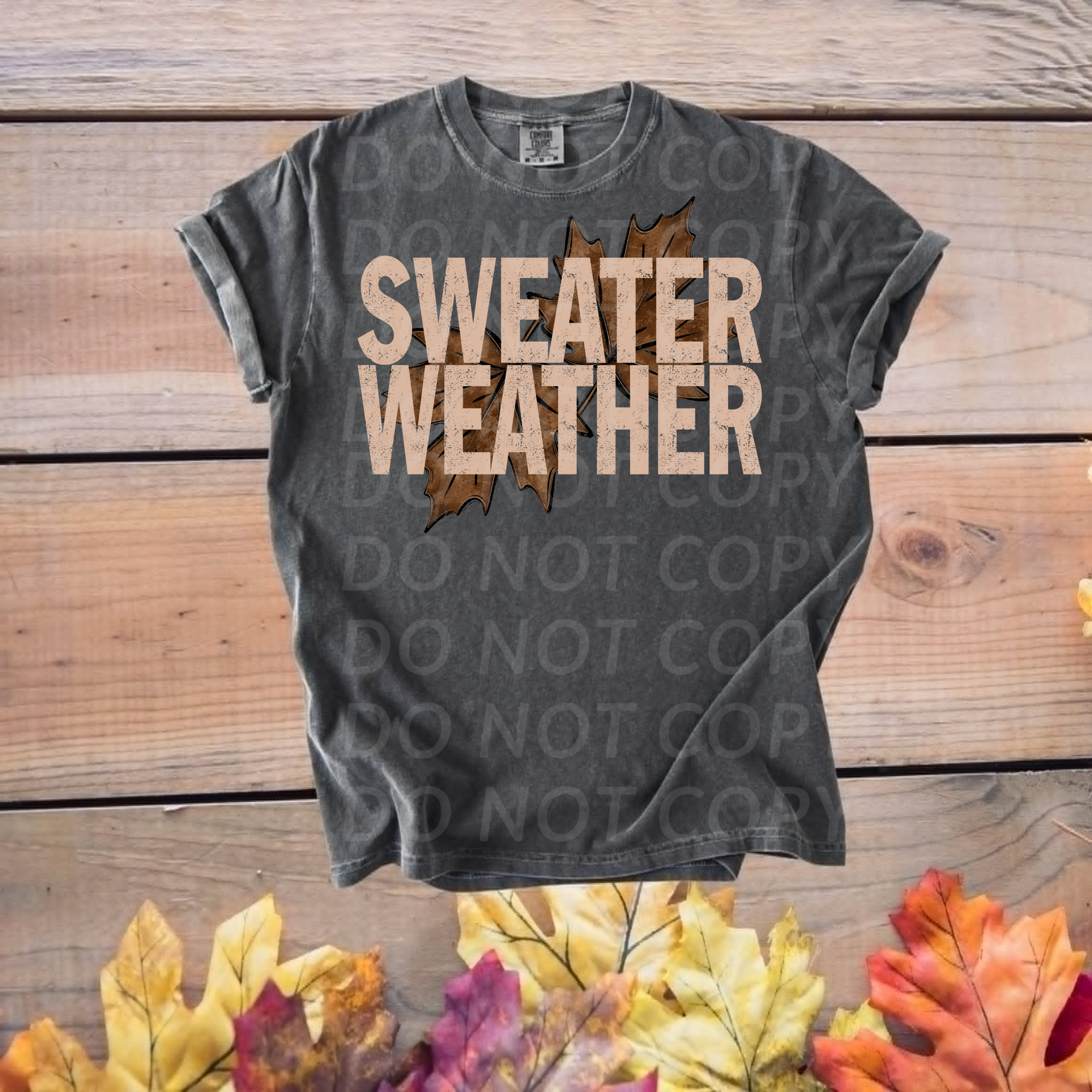 Sweater Weather...DTF Single Print