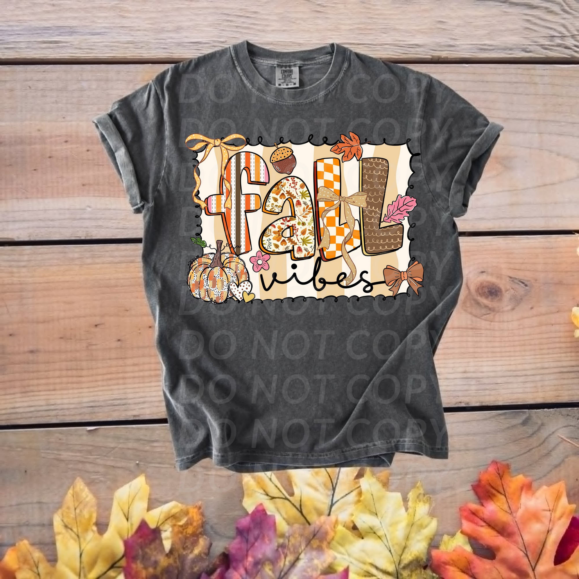 Fall Vibes...DTF Single Print
