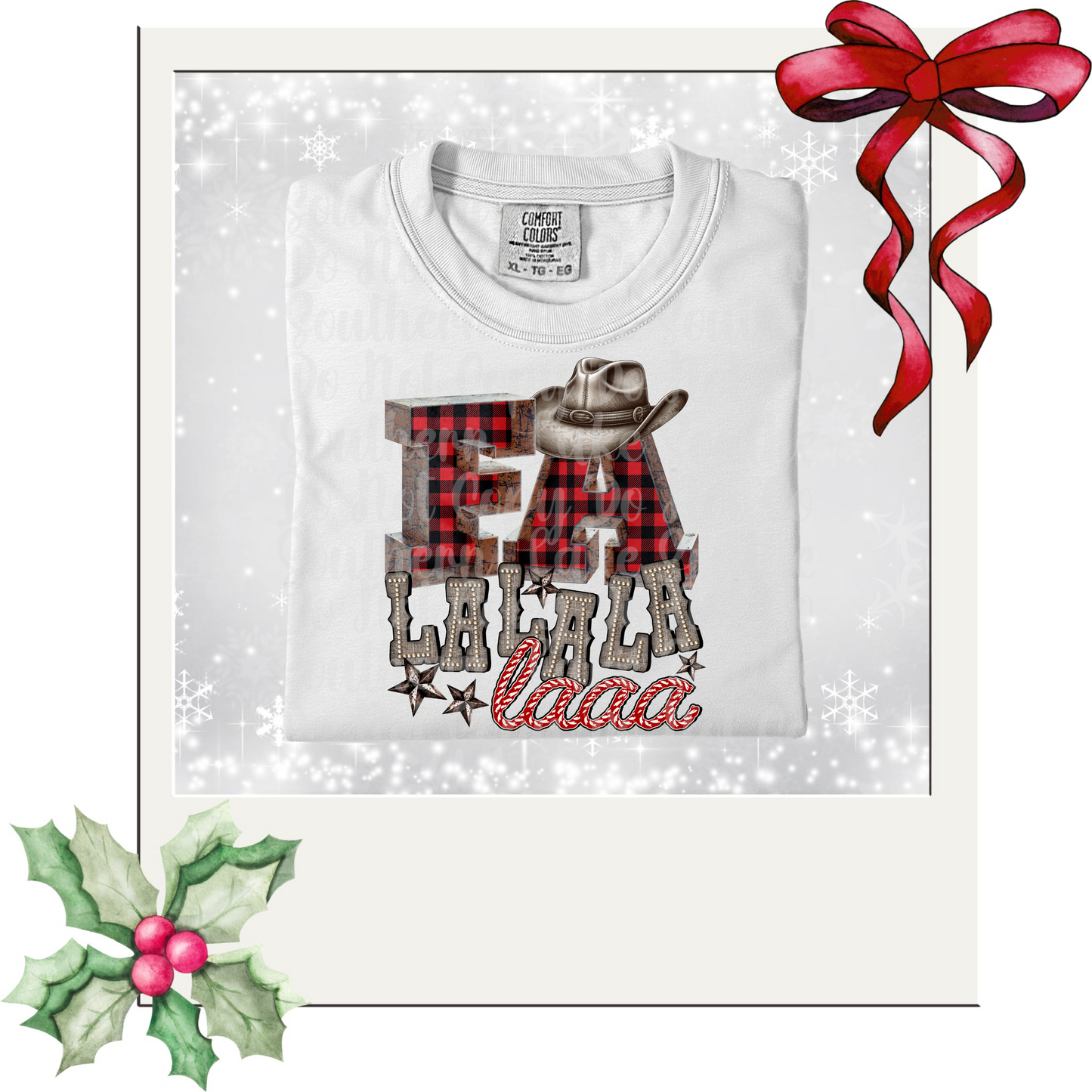 Fa Lalala Laaa DTF Single Print