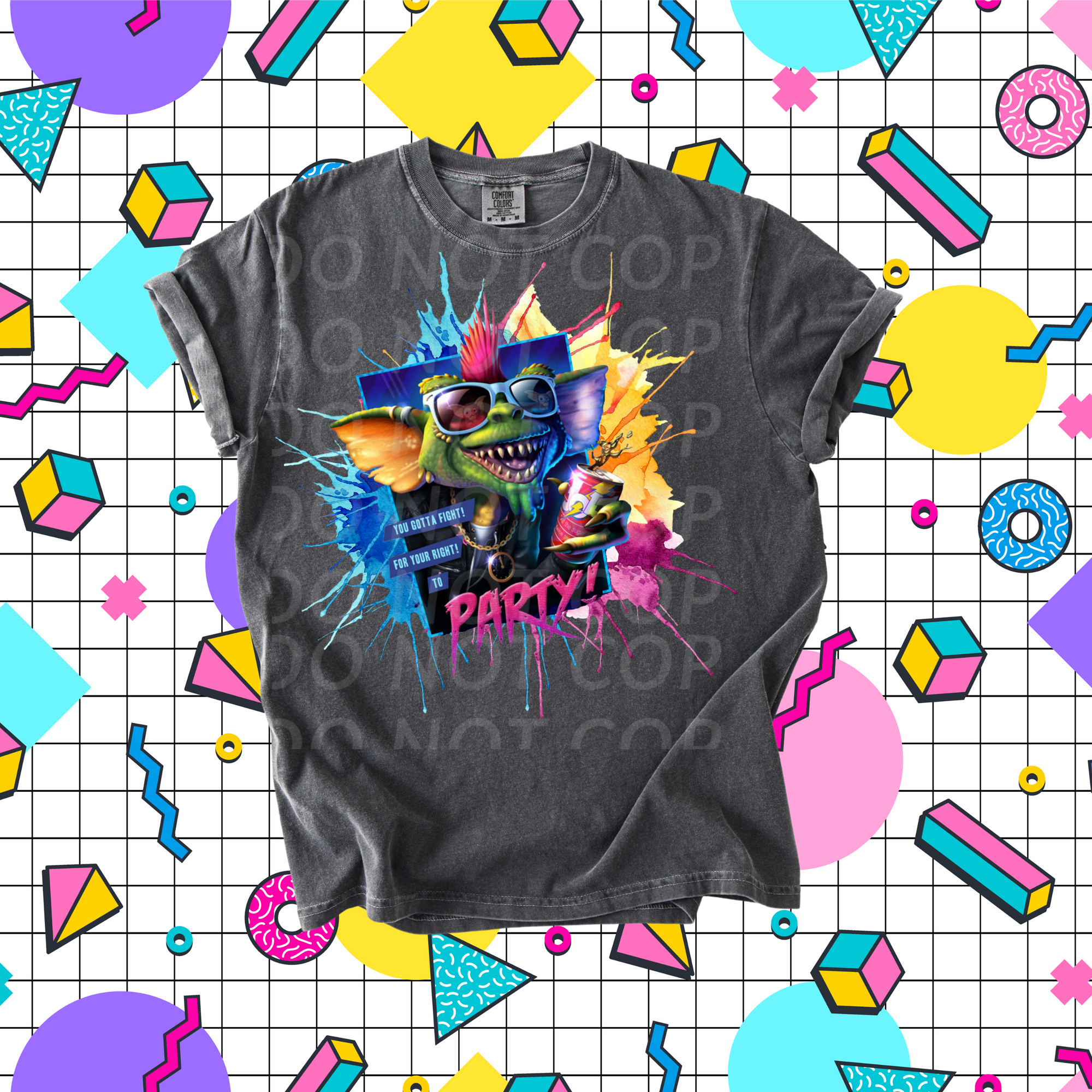 Gremlin Fight for your Life to Party...DTF Single Print