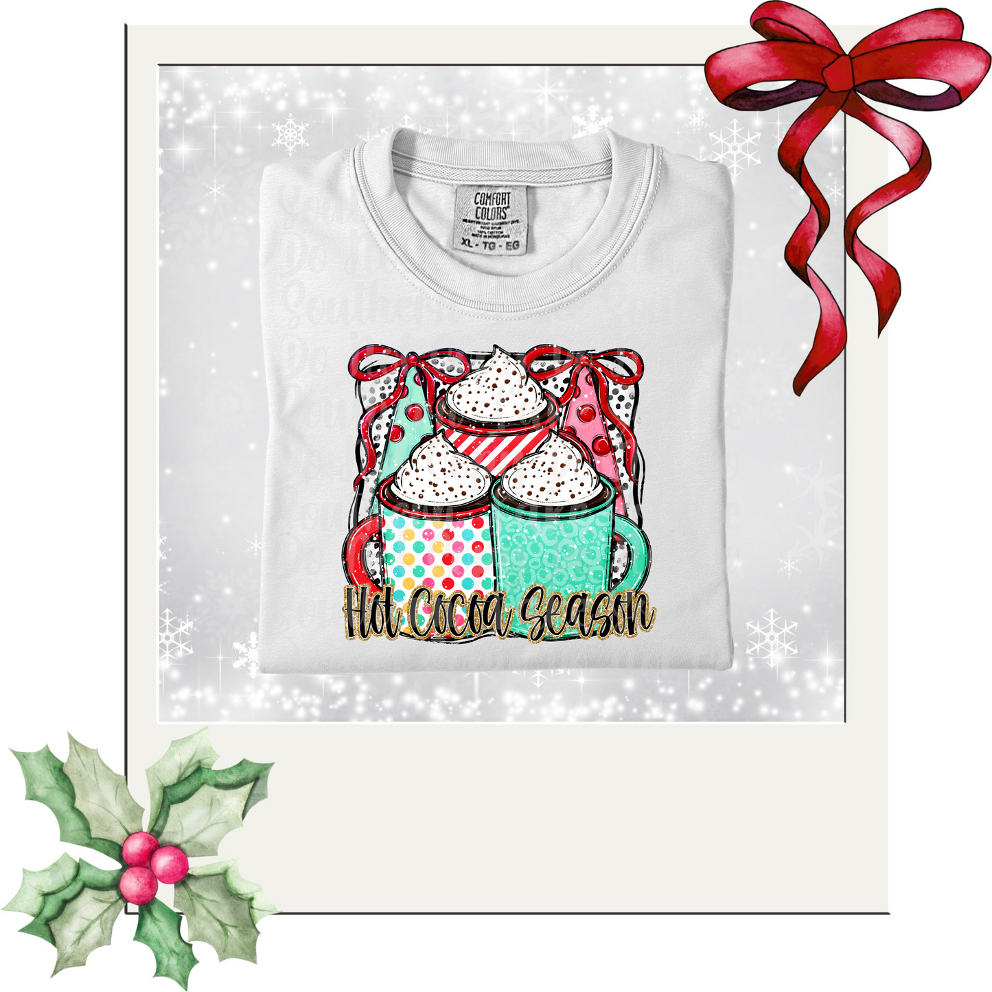 Hot Cocoa Season DTF Single Print
