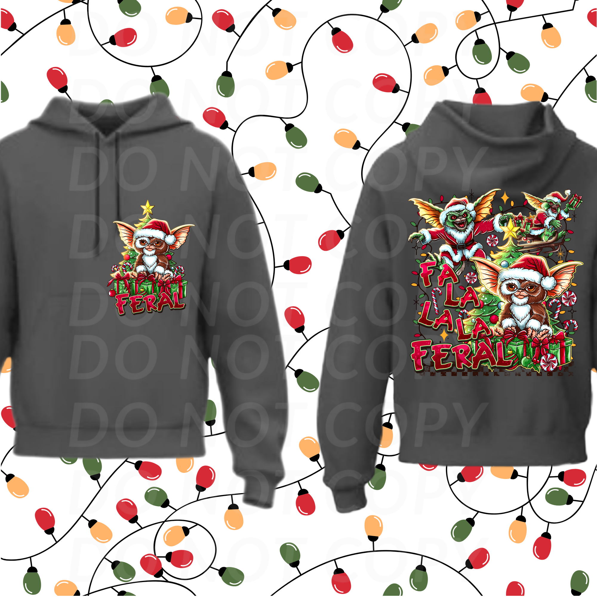 Fa La La La Feral ...DTF Single Print