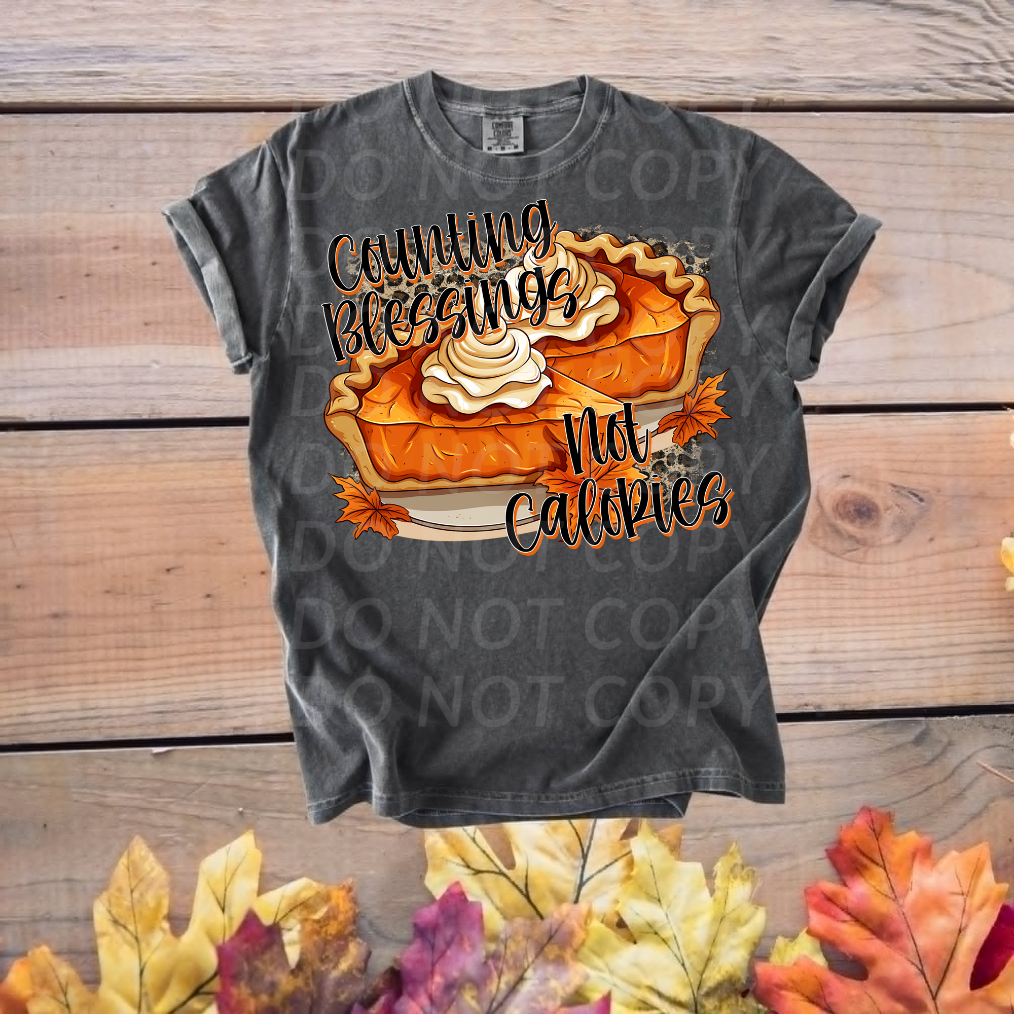 Counting Blessings Not Caleries ...DTF Single Print