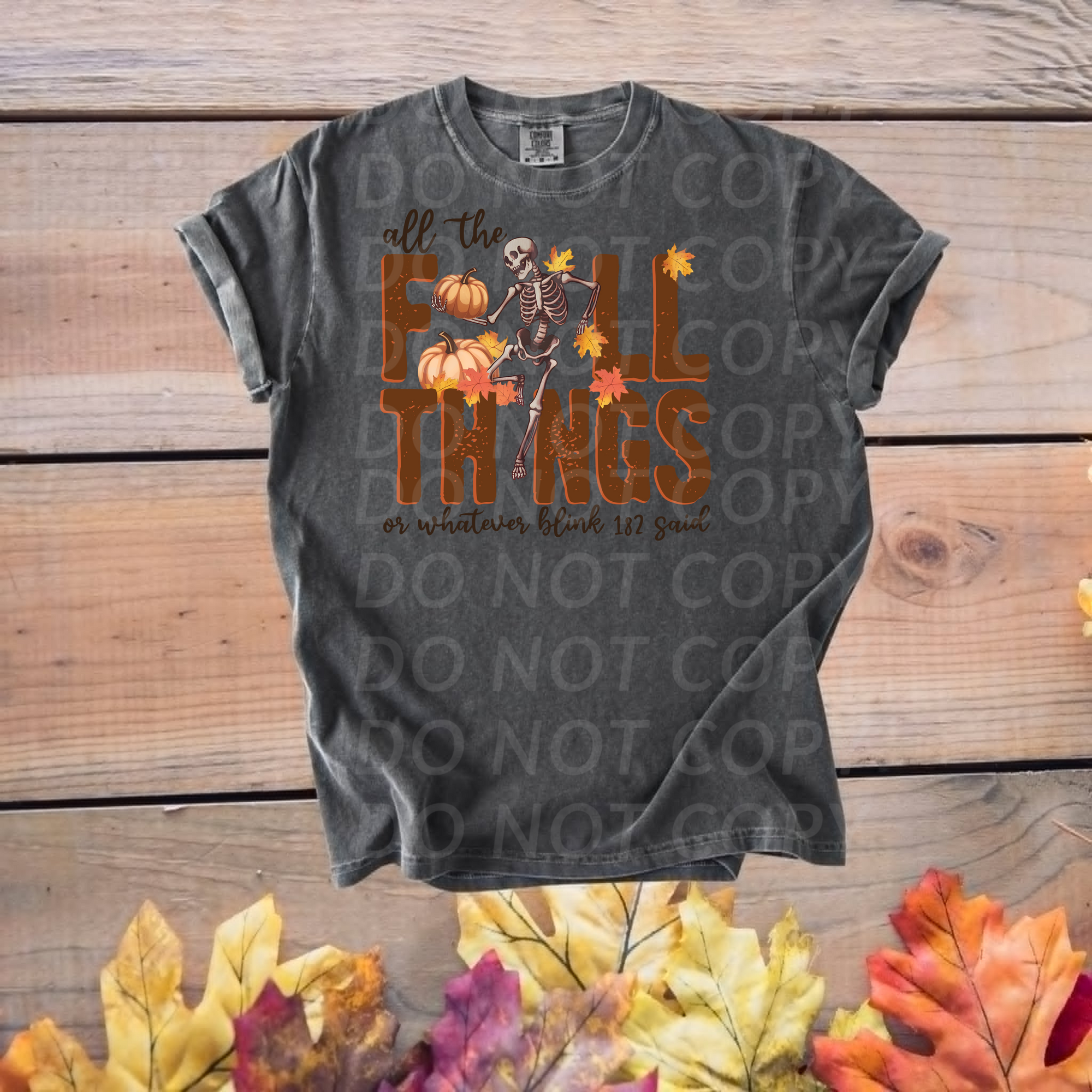 All the Fall Things...DTF Single Print